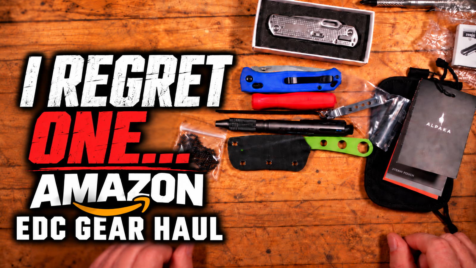 Amazon EDC Gear Haul: I Regret One of These Purchases